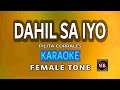 Dahil Sa Iyo (Pilita Corrales) KARAOKE FEMALE TONE