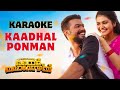 Kaadhal Ponmaan Karaoke With Lyrics HD Nellikkampoyil Night Riders Neha S Nair Vishnu Vijay