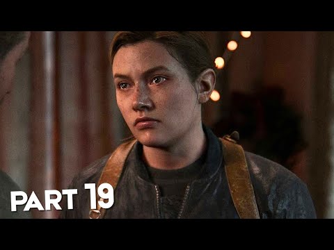 The Last of Us Part II Remastered - Walkthrough Gameplay Part 19