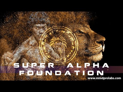 ★Super Alpha Foundation★ Awaken Your Inner Beast | Unisex | 8Hz Alpha | Alpha Affirmations
