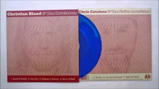 Christian Bland /Chris Catalena Full EP