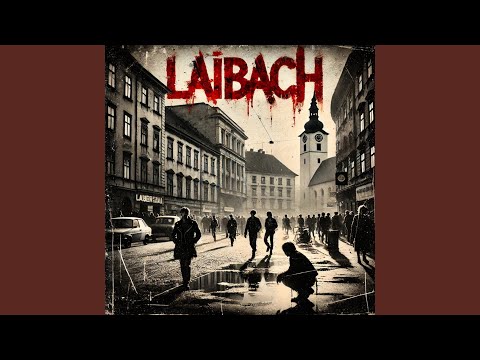 Laibach (feat. Grega Skočir & Tomi M)