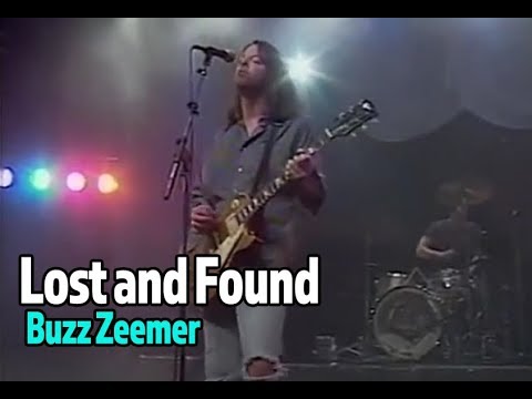 Buzz Zeemer - Lost and Found (live)