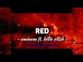 Eminem Billie Eilish Red