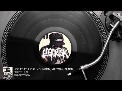 USO feat. L.O.C., Johnson, Marwan... - Fuldt Hus (Album Version) [Audio Stream]