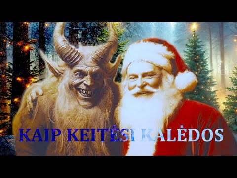 Kaip piktasis Santa tapo Kalėdų seneliu. Ir ką turi bendro pagoniškasis Karačunas ir Šv. Nikolajus?