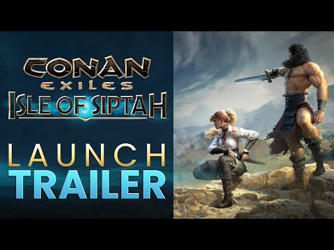  Conan Exiles: Isle of Siptah Early Access Launch Trailer 