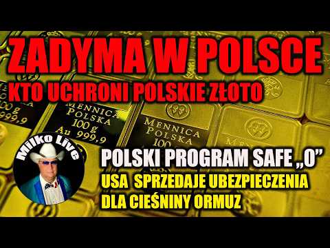 Czy Glapiński chroni Polskie złoto. Zadyma po słowach Prez. K.Nawrockiego. Cieśnina Ormuz polisą USA
