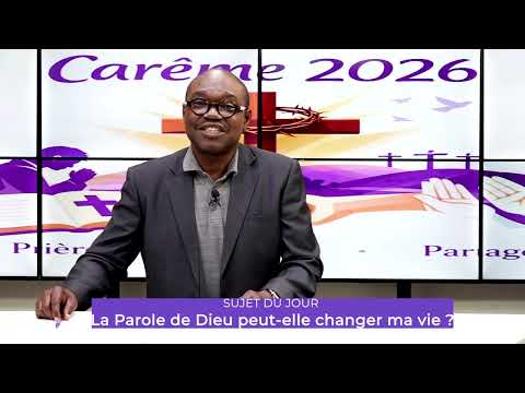 LA PAROLE DE DIEU PEUT-ELLE CHANGER MA VIE?