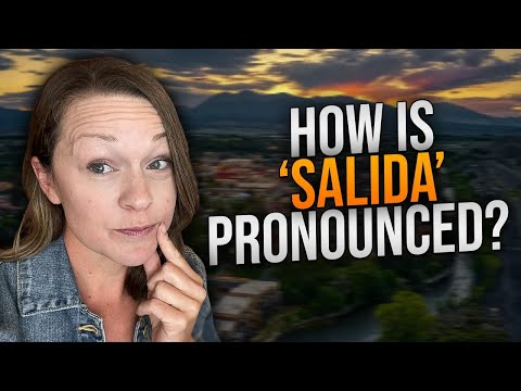 Salida Colorado Pronunciation | Why Locals Mispronounce Salida, CO