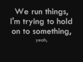 Jamie Cullum We run things lyrics