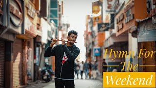 Coldplay-Hymn For The Weekend(Flute Cover)|Harish Soman|Nirmal KP|Guy Berryman|Johny Auckland