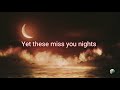 Miss You Nights - Westlife lyrics