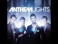 anthem lights Lifeline lyrics