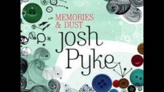 Someone else's town - Josh Pyke