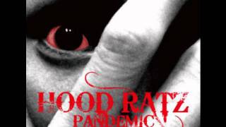 HOOD RATZ - PANDEMIC