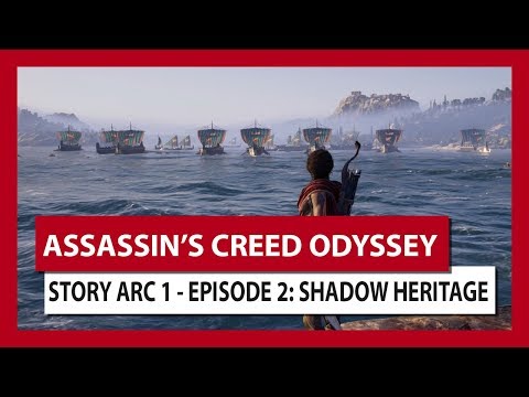 ASSASSIN'S CREED ODYSSEY: STORY ARC 1 - EPISODE 2: SHADOW HERITAGE