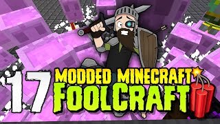 FoolCraft 3 | #17 | We are INVADED! | Modded Minecraft 1.12.2