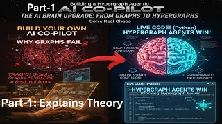 Part-1 Why Graph Agents Fails: Building a Hypergraph Agentic AI Co-Pilot (with Live Code)