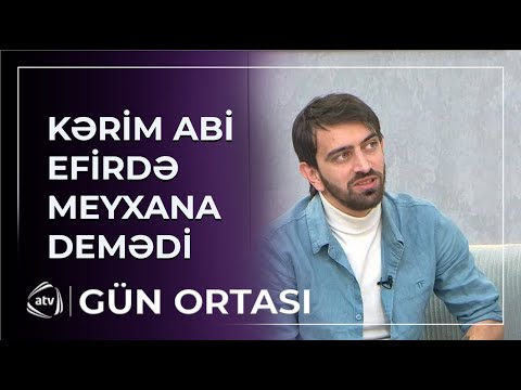 Kərim Abi meyxana deməkdən İMTİNA ETDİ