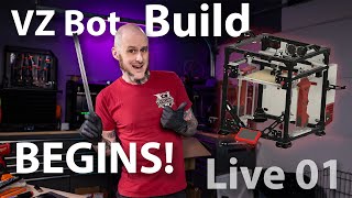 VZ Bot Build Begins! - Mellow VZ-235 Live 01