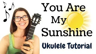 Download lagu BEGINNING, EASY Ukulele Tutorial - You Are My Sunshine mp3
