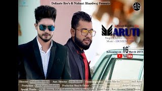 MARUTI | ( FULL HD ) | GAGAN GV | NISHANT BHARDWAJ | DEFINATE BRO'S | NEW PUNJABI SONG 2018