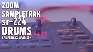 Video thumbnail for Zoom SampleTrak ST-224 - Drums Sampling Comparison by vubeatz
