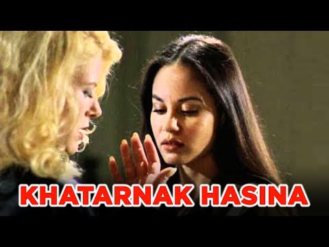 Khatarnak Hasina | Hollywood Hindi Dubbed Full Movie