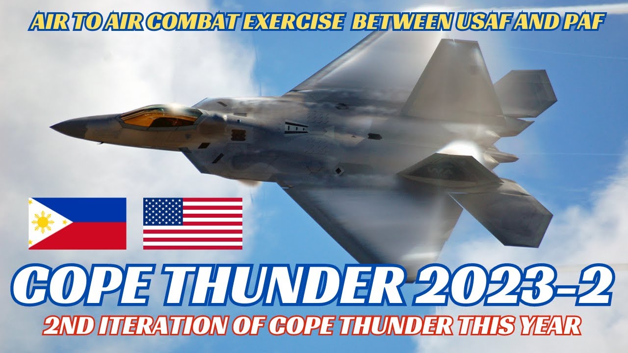 Cope Thunder 2023-2 U.S. and Philippines air to air combat exercise 2023 #copethunder