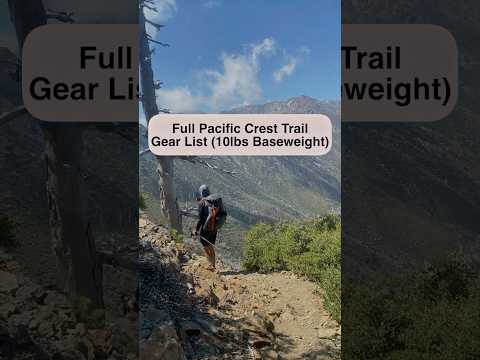 Full Pacific Crest Trail Gearlist!