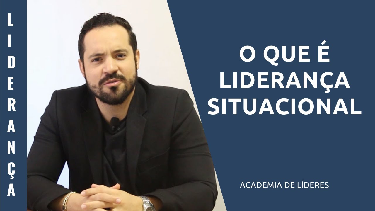 O que é liderança situacional