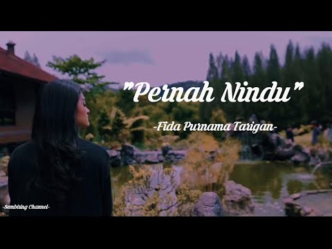 pernah Nindu - Fida Purnama Tarigan || lirik lagu karo terbaru 2020