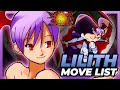 LILITH MOVE LIST Vampire Savior Lord Of Vampire VSAV Darkstalkers 3