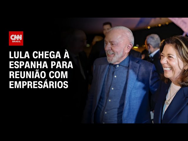 Lula chega a Barcelona para agenda na Espanha, Alemanha e Portugal | CNN PRIME TIME