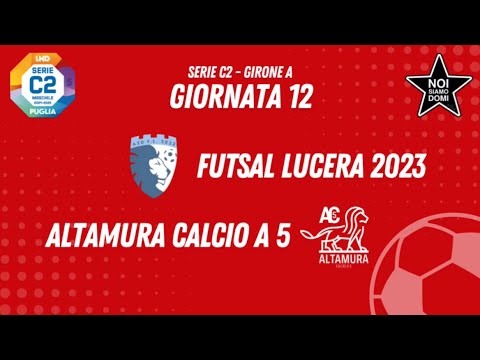 ASD FUTSAL LUCERA 2023 vs ALTAMURA CALCIO A5 Highlights