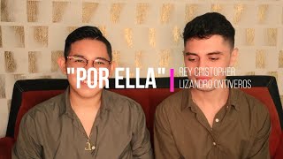 Por Ella - José José ft José Feliciano (Lizandro Ontiveros ft Rey Cristopher)
