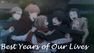 AMV Orange -Best Years of Our Lives(Evan Taubenfeld ft. Avril Lavigne)