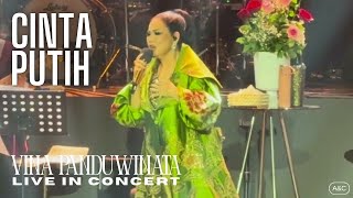Download lagu Vina Panduwinata - Cinta Putih [Tribute to Titiek Puspa] (Live in Concert 2025) | A&C mp3