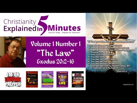 Christianity Explained In 5 Minutes - The Law - Exodus 20:2-17