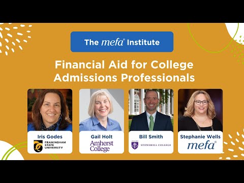 The MEFA Institute<sup>™</sup>: Financial Aid for College Admissions Professionals