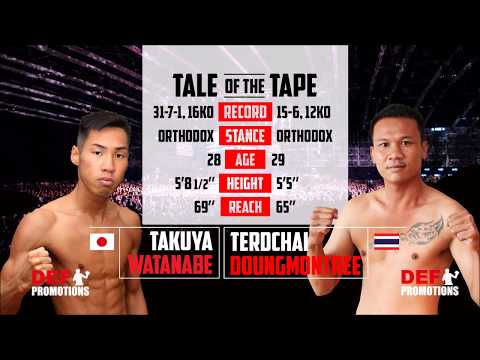 DEF Fight Night 15 - Bout 9 - Takuya WATANABE vs Terdchai DOUNGMONTREE - Super Featherweight