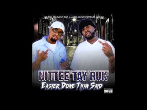 NITTEE ft TAY RUK, DB THA GENERAL ''THEY B LIKE OOH''