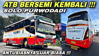 Download lagu ATB Bersemi Kembali Di Jalur SOLO - PURWODADI 😍 Antusiasnya Luar Biasa ❗️| trip RELA “ Karina “ mp3