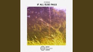 If All Else Fails