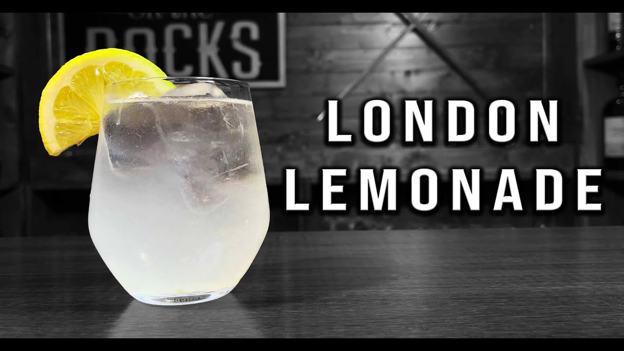 How to Make a London Lemonade Using My Lemonade Recipe | Booze On The Rocks