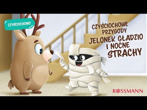 Czyściochowe przygody - Jelonek Gładzio i nocne strachy