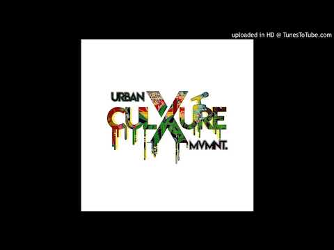 Urban Culture Movement - Ghetto