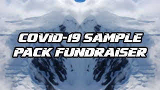 A COVID-19 Fundraiser Sample Pack 🌊