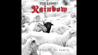 Ritchie Blackmore&#39;s Rainbow - Black Sheep of the Family